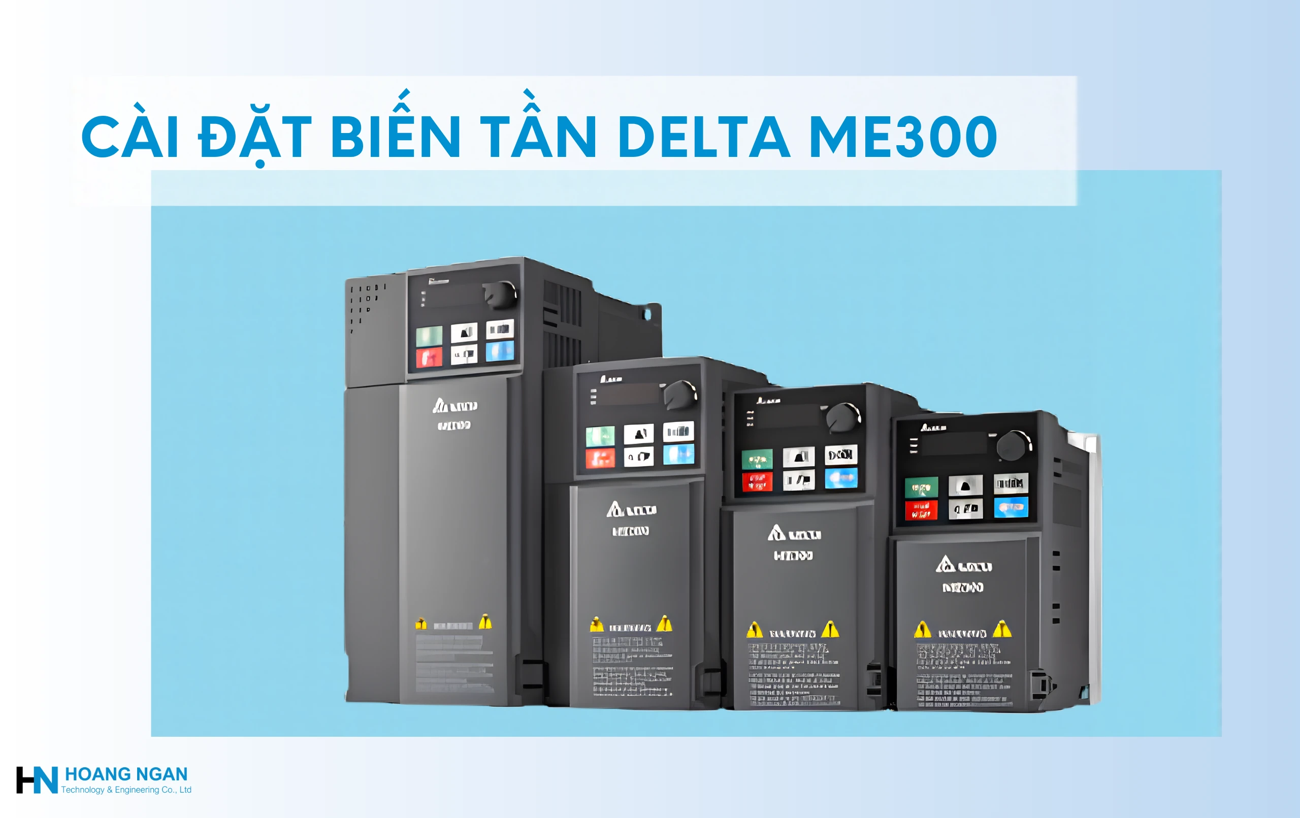 Hướng dẫn cài đặt biến tần Delta ME300