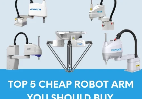 Top 5 Cheap Robot Arm You Should Buy in 2026